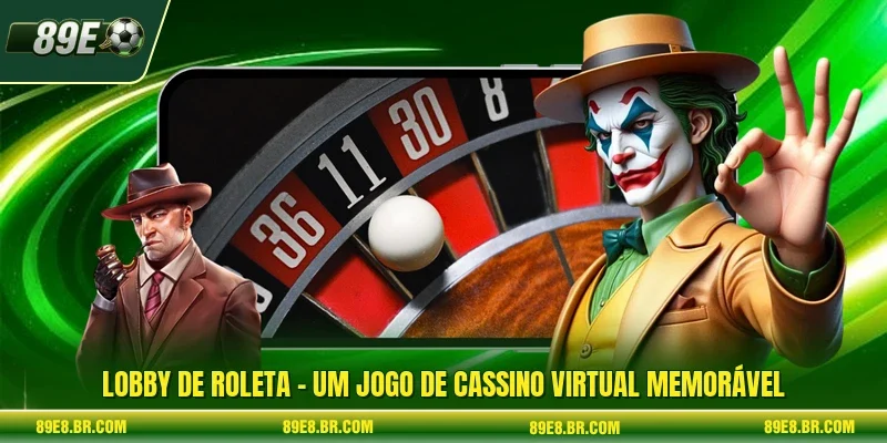 Lobby De Roleta - Um Jogo De Cassino Virtual Memorável