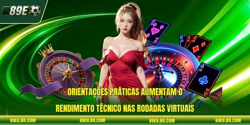 Orientações práticas aumentam o rendimento técnico nas rodadas virtuais