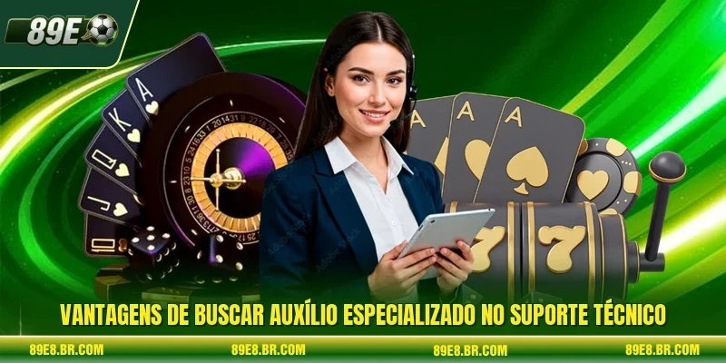 Vantagens de buscar auxílio especializado no suporte técnico